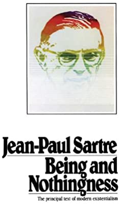 Being and Nothingness by Jean-Paul Sartre