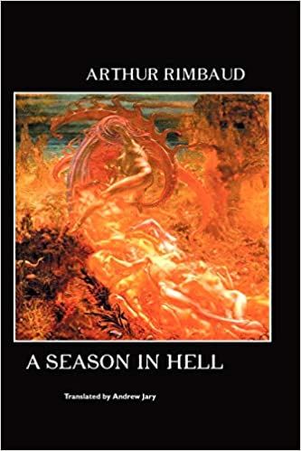A Season in Hell by Arthur Rimbaud