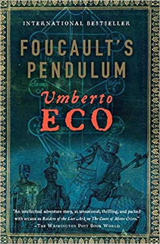 Foucault's Pendulum by Umberto Eco