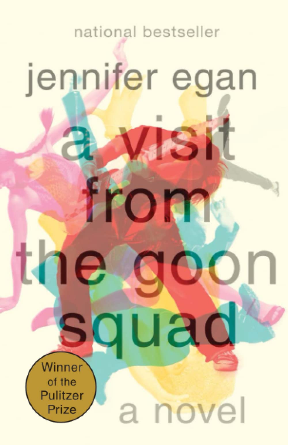 A Visit from the Goon Squad by Jennifer Egan