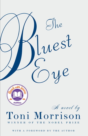 The Bluest Eye by Toni Morrison