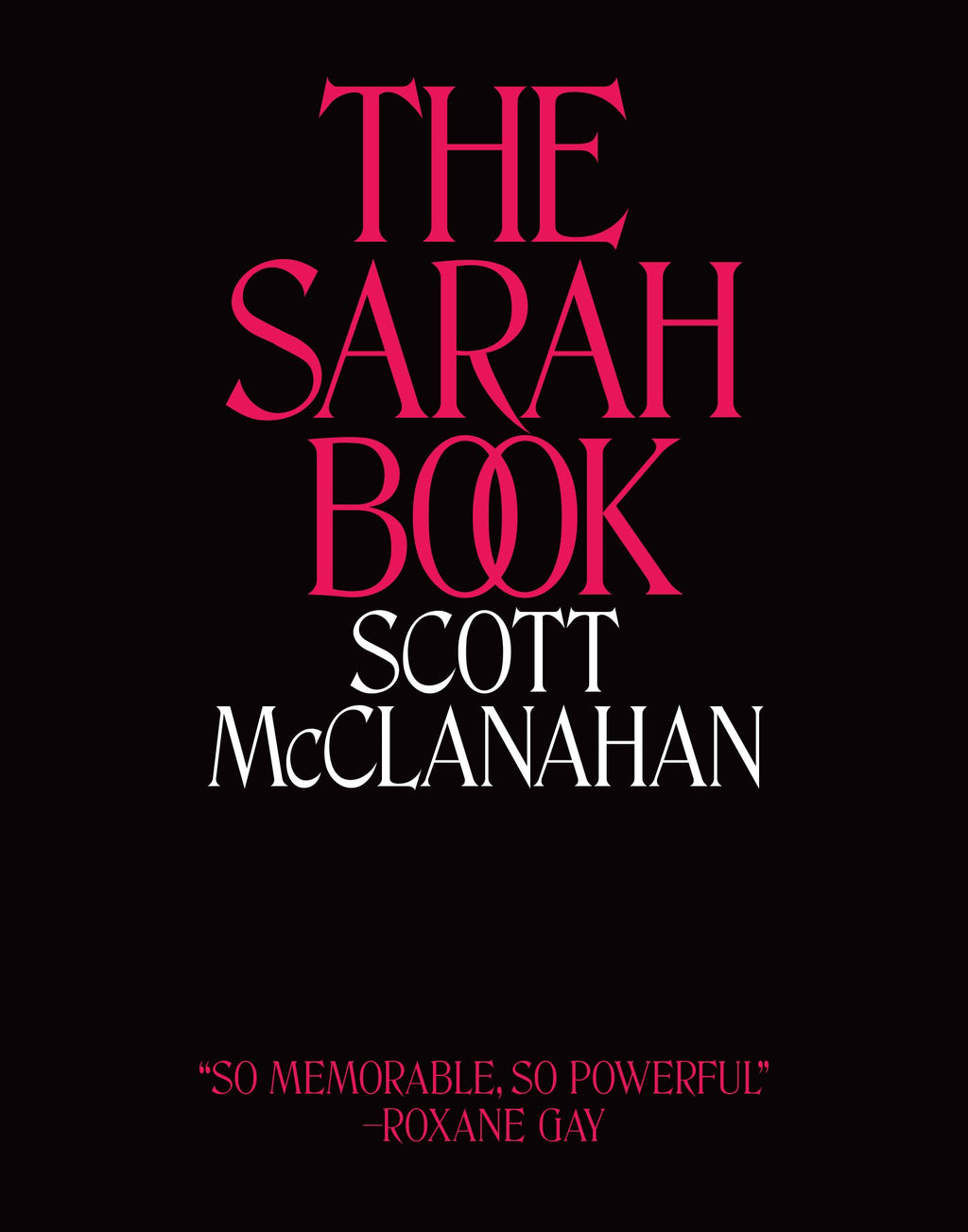 The Sarah Book by Scott McClanahan