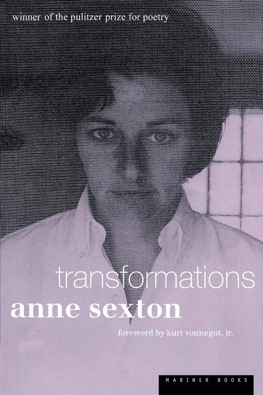 Transformations by Anne Sexton