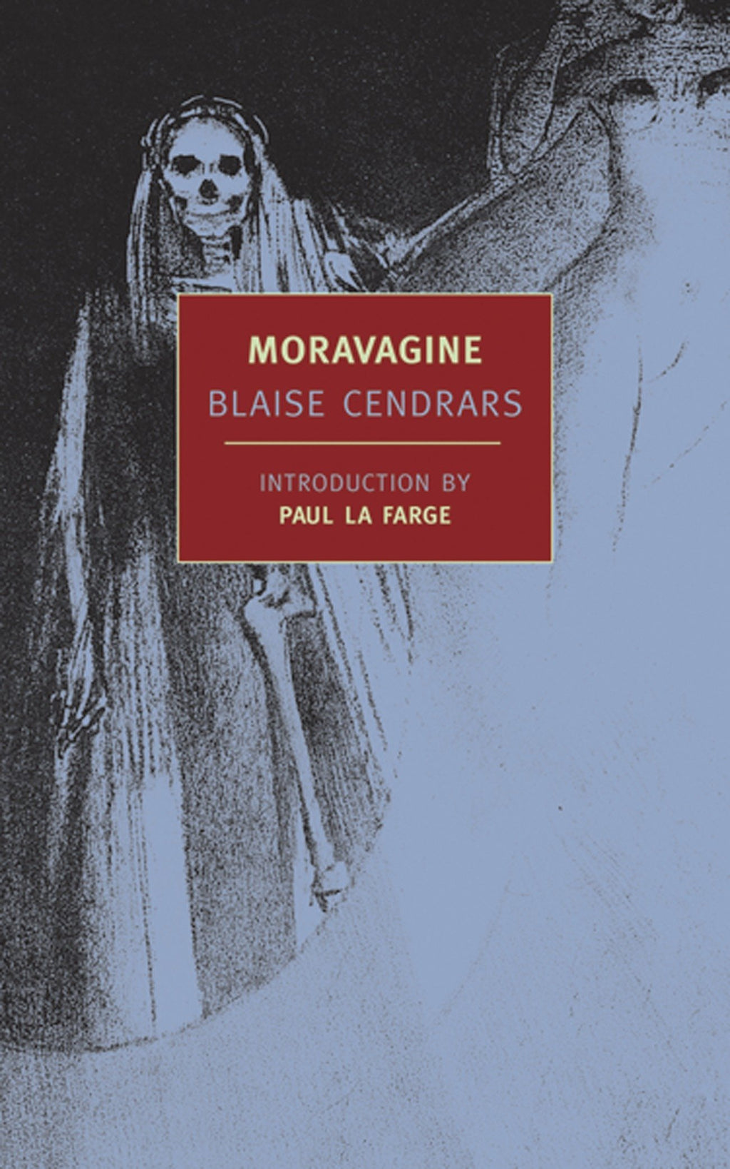 Moravagine by Blaise Cendrars