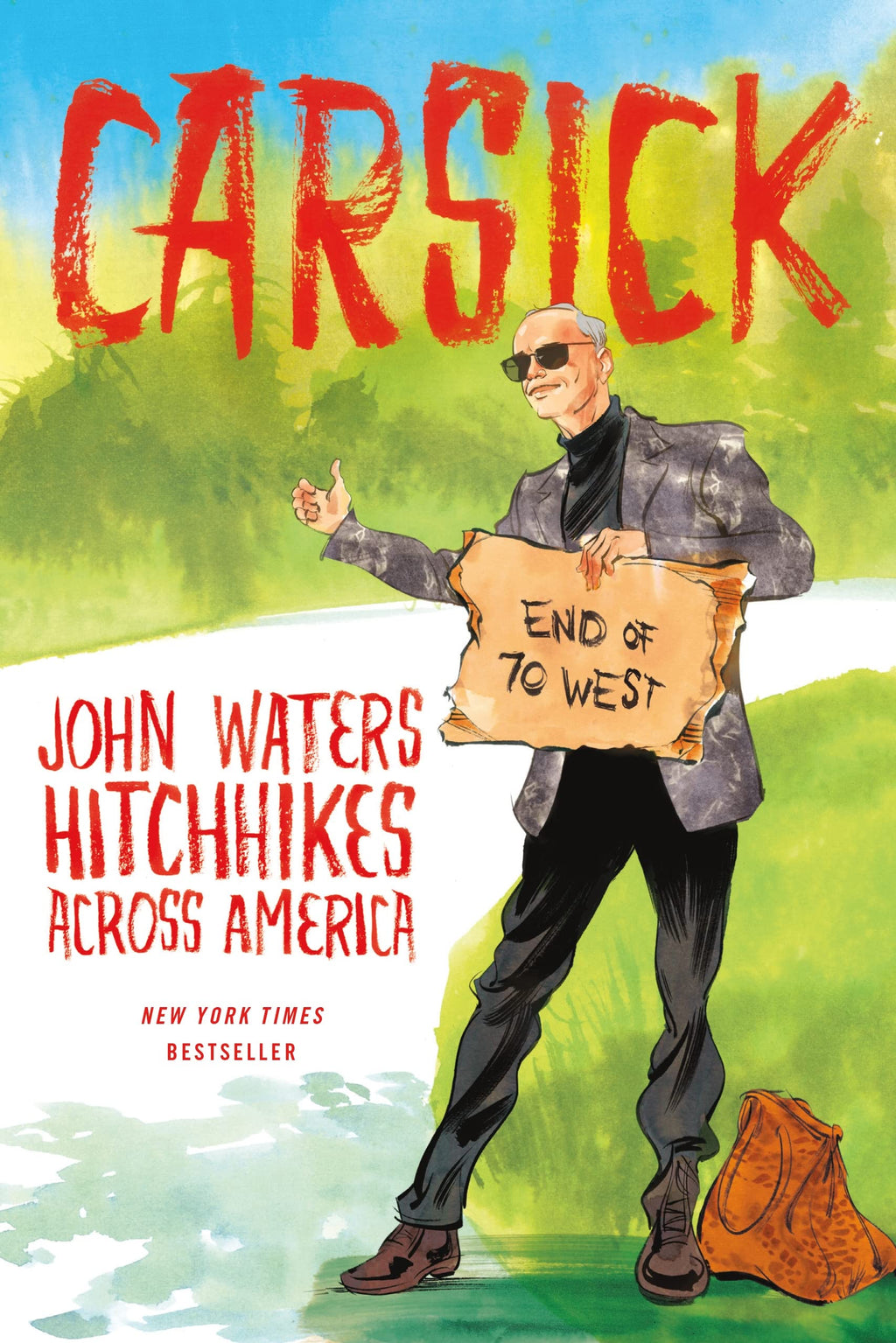 Carsick by John Waters