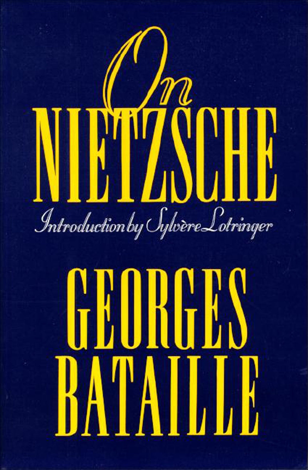 On Nietzsche by Georges Bataille