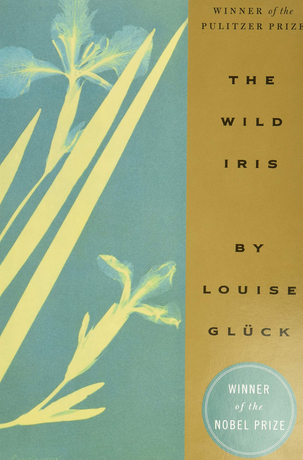 The Wild Iris by Louise Gluck