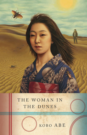 The Woman in the Dunes by Kobo Abe