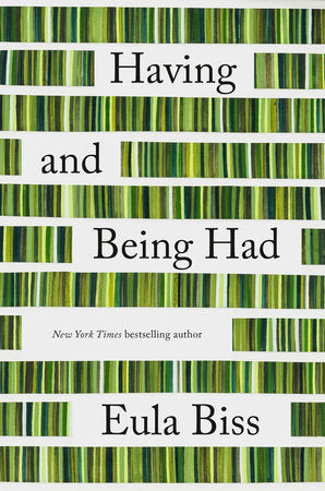 Having and Being Had by Eula Biss